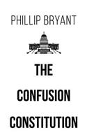 Confusion Constitution