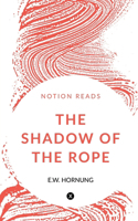 Shadow of the Rope