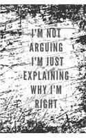 I'm not arguing I'm just explaining why i'm right: Blank lined gift journal for architectural engineers