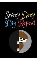 Sweep Beep Dig Repeat: Spy Toys Gear journal Top Secret Journal for Kids, Spy games Notebook for Boys and Girls