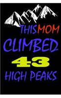 This mom climbed 43 high peaks