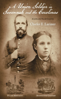 Union Soldier in Savannah and the Carolinas