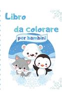 Libro da colorare per bambini: 100 immagini uniche da colorare per Toddlers and Kids Ages 2, 3, 4