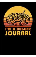 Im A Hugger Journal