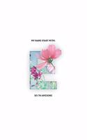 My Name Start with E So I'm AWESOME: E Letter College Ruled Notebook for Notes and Writing 6" x 9" 150 Pages Lined Journal & Diary for Girls & Women