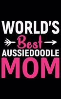 World's Best Aussiedoodle Mom