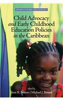 Child Advocacy and Early Childhood Education Policies in the Caribbean