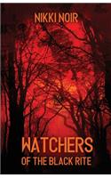 Watchers of the Black Rite