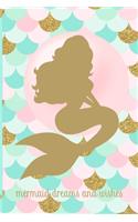 Mermaid Dreams and Wishes