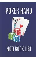 Poker Hand Notebook List: Note And Track All Your Texas Holdem Poker Good And Winning Hands, Create Poker List History, Own Rules And Improve Your Hand Reading (Blue v. 6, 6 