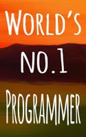 World's No.1 Programmer: The perfect gift for the professional in your life - 119 page lined journal