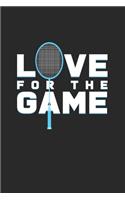 Love for the game: 6x9 Badminton - blank with numbers paper - notebook - notes