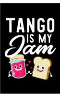 Tango Is My Jam