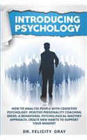Introducing Psychology
