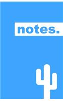 Notes.: by Cactus. Unique Ruled Notebook, Notepad, Journal - 160 pages, 5.5"x 8.5" NEW BLUE
