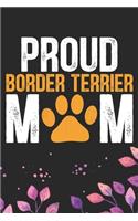 Proud Border Terrier Mom