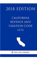 California Revenue and Taxation Code (2/3) (2018 Edition)