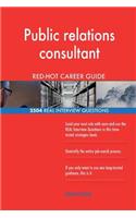 Public relations consultant RED-HOT Career Guide; 2504 REAL Interview Questions