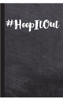 Hoop It Out