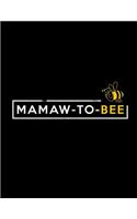 Mamaw-To-Bee