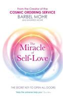 Miracle of Self-Love