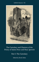 Cartulary and Charters of the Priory of Saints Peter and Paul, Ipswich