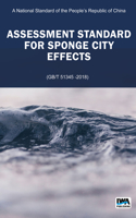 Assessment Standard for Sponge City Construction Effect