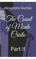 The Count of Monte Cristo: Part II