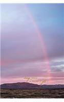 Always Believe in the Pot of Gold