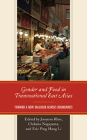 Gender and Food in Transnational East Asias