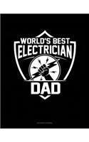 World's Best Electrician Dad: Accounts Journal