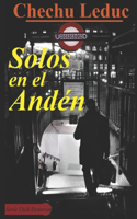 Solos en el Andén: (Dick Donovan)