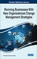 Reviving Businesses With New Organizational Change Management Strategies