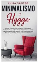 Minimalismo e Hygge