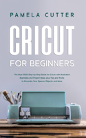 Cricut For Beginners