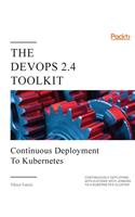 The DevOps 2.4 Toolkit