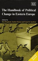 The Handbook of Political Change in Eastern Europe, Second Edition