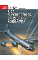 B-29 Superfortress Units of the Korean War