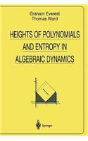 Heights of Polynomials and Entropy in Algebraic Dynamics