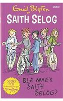 Saith Selog: Ble Mae'r Saith Selog