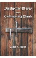 Ninety-five Theses for the Contemporary Church