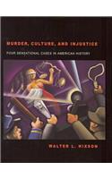 Murder, Culture, and Injustice