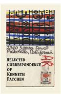 Selected Correspondence of Kenneth Patchen