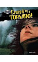 Erased by a Tornado!