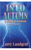 Into Autumn