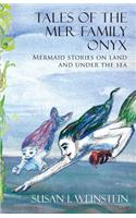 Tales of the Mer Family Onyx