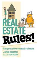 Real Estate Rules!