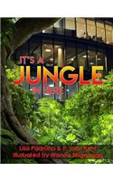 It's a Jungle In Here