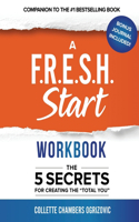 F.R.E.S.H. Start Workbook