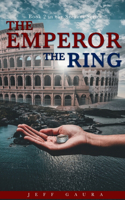 Emperor The Ring